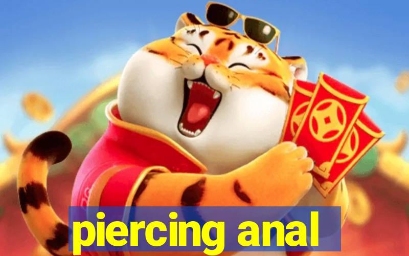 piercing anal